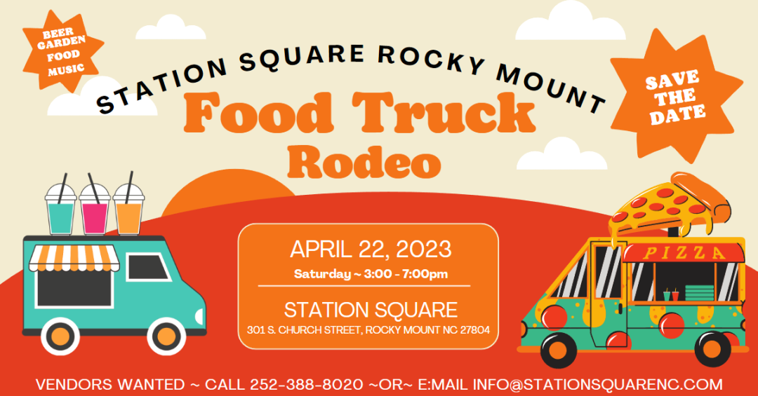 STATION SQUARE FOOD TRUCK RODEO - Station Square | Rocky Mount, NC